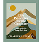 Life Principles for the Graduate: Nine Truths for Living God's Way (Charles F. Stanley), Hardcover