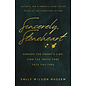 Sincerely, Stoneheart: Unmask the Enemy's Lies, Find the Truth That Sets You Free (Emily Wilson Hussem), Paperback