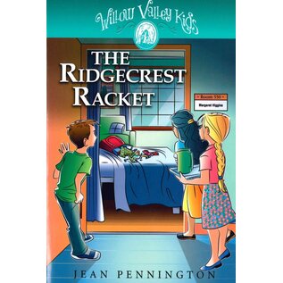 Willow Valley Kids #3: The Ridgecrest Racket (Jean Pennington), Paperback