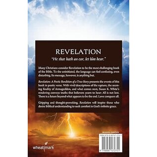 Revelation: A Poetic Rendition of a True Story (Susan K. White), Paperback