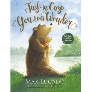 Just in Case You Ever Wonder (Max Lucado), Board Book