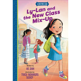 Ly-Lan Finds a Way #1: Ly-Lan and the New Class Mix-up (Ha Dinh), Paperback