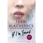 If I Run #2: If I'm Found (Terri Blackstock), Paperback