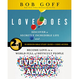 Love Does/Everybody Always (Bob Goff), 2-in-1 Bible Study Guide + Video Access