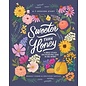 Sweeter than Honey: A Bible Study on Enjoying God in His Word (Gretchen Saffles Maggie Combs), Paperback