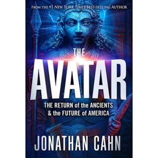 The Avatar: The Return of the Ancients & the Future of America (Jonathan Cahn), Hardcover