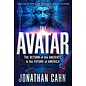 The Avatar: The Return of the Ancients & the Future of America (Jonathan Cahn), Hardcover