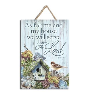 Wall Sign - As for Me and My House, We Will Serve the Lord w/Rope Hanger