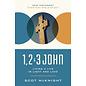 New Testament Every Day Bible Study - 1, 2, & 3 John: Living a Life of Light and Love (Scot McKnight), Paperback