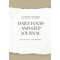 Daily Food and Step Journal: A Christ-Centered Recovery Journey (Julie A. Kleinhans), Paperback