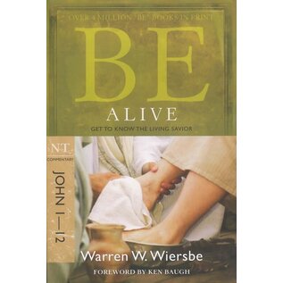 BE Alive: John 1-12 (Warren Wiersbe), Paperback