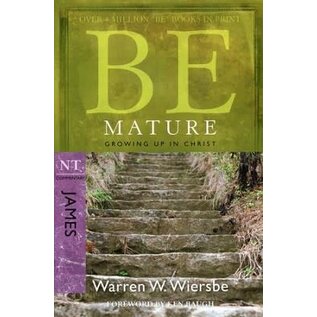 BE Mature: James (Warren Wiersbe), Paperback