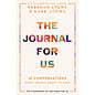 The Journal for Us: 10 Conversations Every Couple Needs to Have (Rebekah Lyons, Gabe Lyons), Hardcover