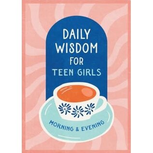 Daily Wisdom for Teen Girls Morning and Evening