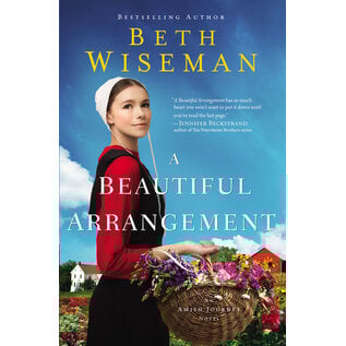 Amish Journey #3: A Beautiful Arrangement (Beth Wiseman), Paperback