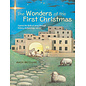 The Wonders of the First Christmas: Explore the Birth of Jesus through History, Archaeology, and Art (Andy McGuire), Hardcover