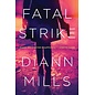 Fatal Strike (DiAnn Mills), Paperback