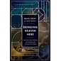 Bringing Heaven Here: How The Lord's Prayer Can Change Your Life and Our World (Brad Gray, Brad Nelson), Hardcover