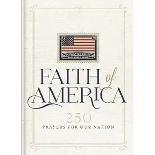 Faith of America, 250 Prayers for Our Nation, Hardcover