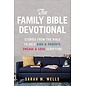 The Family Bible Devotional, Volume 1 (Sarah M. Wells),  Paperback