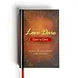 The Love Dare Day by Day Devotional