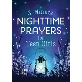 3 Minute Nighttime Prayers for Teen Girls