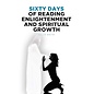 Sixty Days of Reading Enlightenment and Spiritual Growth (Lillie White), Paperback