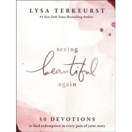 Seeing Beautiful Again (Lysa Terkeurst), Hardcover