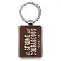 Key Chain-Strong & Courageous