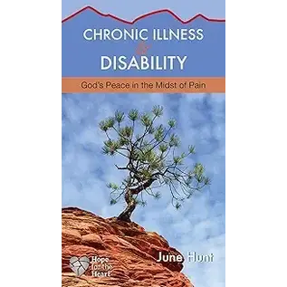 Chronic Illness & Disability (Hope for the Heart)