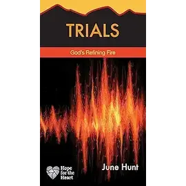 Trials (Hope for the Heart)