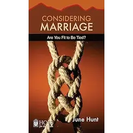 Considering Marriage (Hope for the Heart)