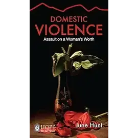 Domestic Violence (Hope for the Heart)
