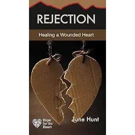 Rejection (Hope for the Heart)