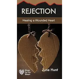 Rejection (Hope for the Heart)