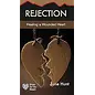 Rejection (Hope for the Heart)