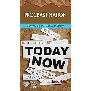 Procrastination (Hope for the Heart)