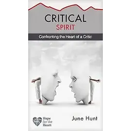 Critical Spirit (Hope for the Heart)