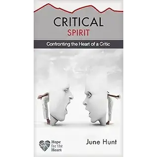 Critical Spirit (Hope for the Heart)