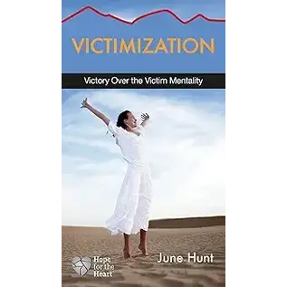 Victimization (Hope for the Heart)