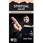 Spiritual Abuse (Hope for the Heart)