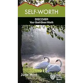 Self-Worth (Hope for the Heart)