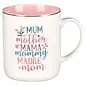 Mug- Mum, Mother, Mama