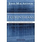 MacArthur Bible Studies: 1 Corinthians (John MacArthur), Paperback