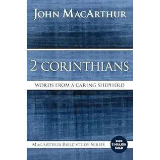 MacArthur Bible Studies: 2 Corinthians (John MacArthur)
