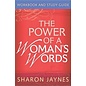 The Power of a Woman's Words, Workbook & Study Guide (Sharon Jaynes)