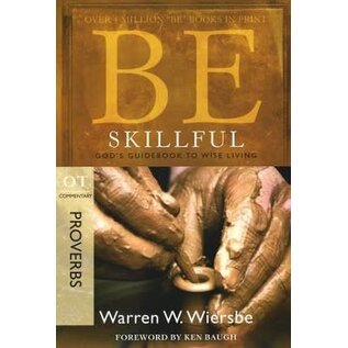 BE Skillful: Proverbs (Warren Wiersbe), Paperback