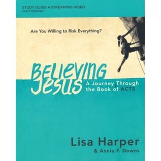 Believing Jesus Study Guide + Streaming Video (Lisa Harper), Paperback