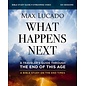What Happens Next (Max Lucado), Bible Study Guide plus Streaming Video