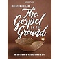 Gospel on the Ground